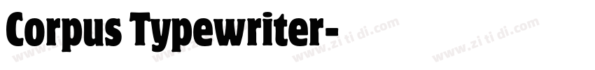 Corpus Typewriter字体转换